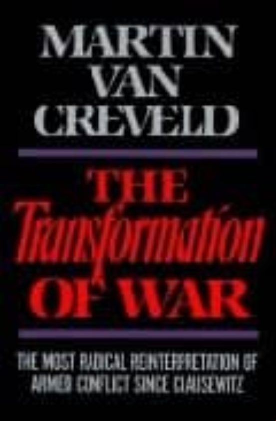 Transformation Of War Transformation Of War