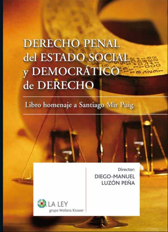 Derecho Penal Del Estado Social Y Democrático De Derecho (ebook)