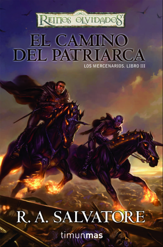 El Camino Del Patriarca Reinos Olvidados Los Mercenarios Nº3