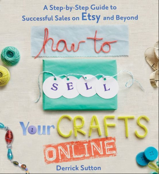 How To Sell Your Crafts Online