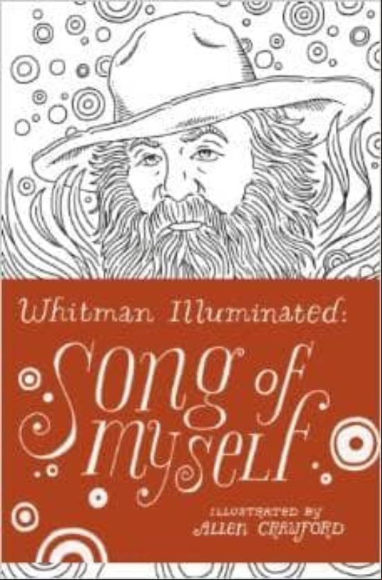 Song Of Myself: Whitman Illuminated