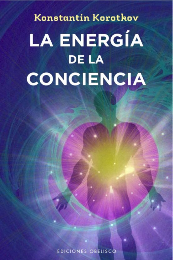 La Energía De La Conciencia (ebook)