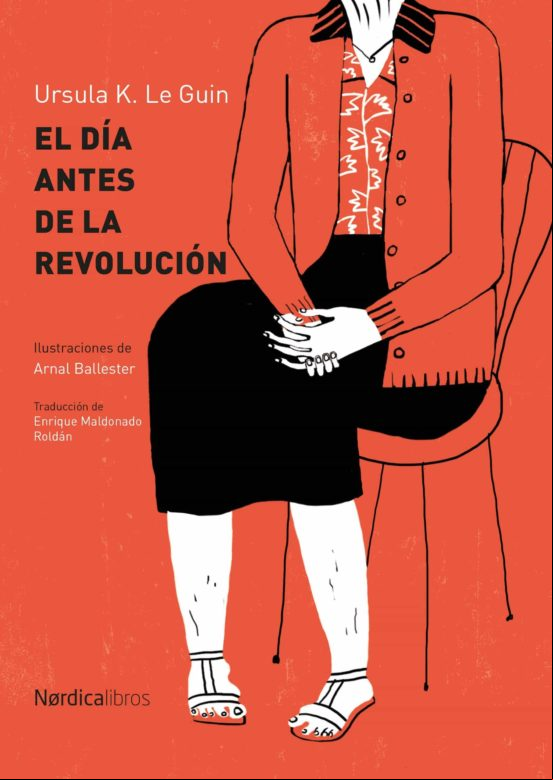 El Día Antes De La Revolución (ebook)