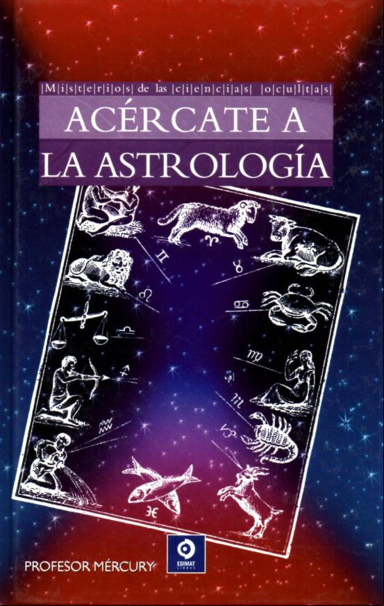Acercate A La Astrologia