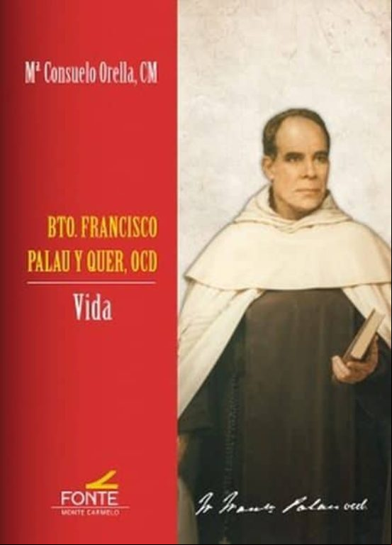 Bto. Francisco Palau Y Quer Ocd: Vida