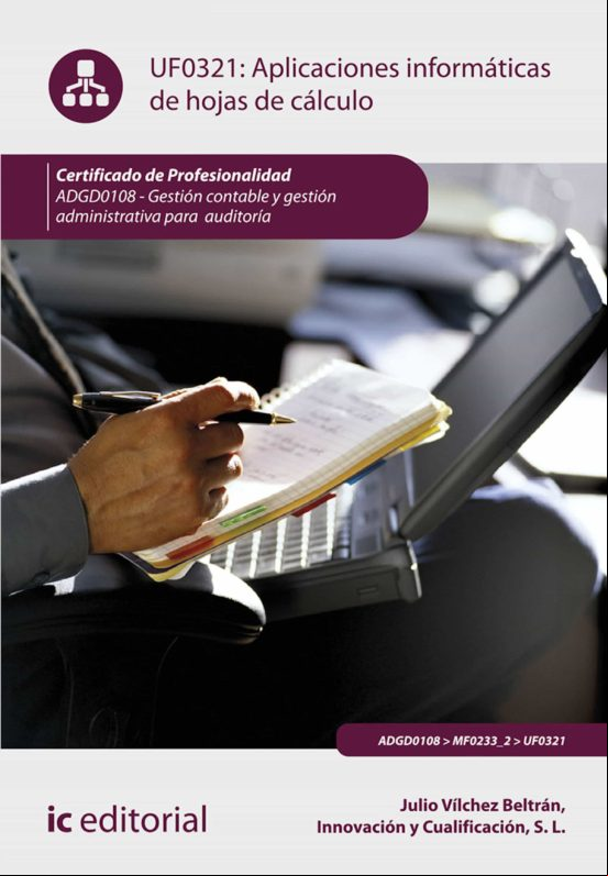 Aplicaciones Informáticas De Hojas De Cálculo. Adgd0108 (ebook)