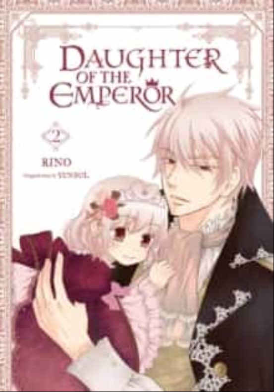 DAUGHTER OF THE EMPEROR, VOL. 2 (edición en inglés) DAUGHTER OF THE EMPEROR, VOL. 2 (edición en inglés)