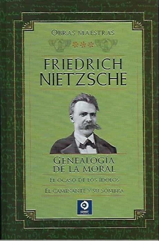 Friedrich Nietzsche. Obras Maestras. Tomo Iii