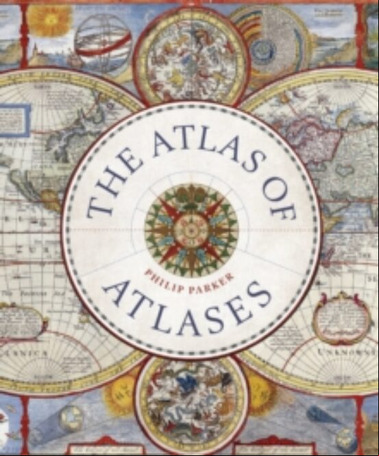 THE ATLAS OF ATLASES : EXPLORING THE MOST IMPORTANT ATLASES IN HI STORY AND THE CARTOGRAPHERS WHO MADE THEM (edición en inglés)
