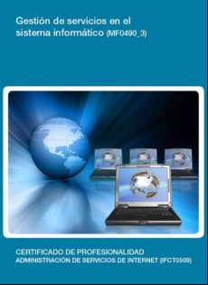 Mf0490_3 - Gestión De Servicios En El Sistema Informático (ebook)