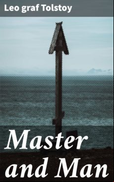 MASTER AND MAN EBOOK (edición en inglés)