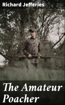 THE AMATEUR POACHER EBOOK (edición en inglés)
