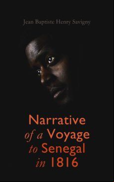 Narrative Of A Voyage To Senegal In 1816 (ebook)