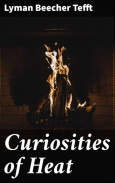 CURIOSITIES OF HEAT EBOOK (edición en inglés)