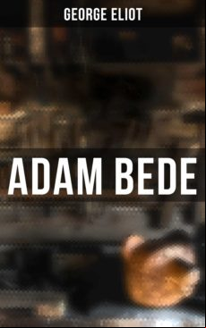 ADAM BEDE EBOOK (edición en inglés)