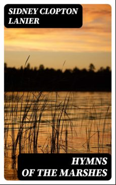 Hymns Of The Marshes (ebook)