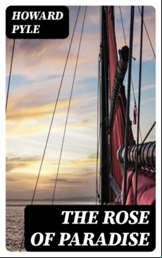 The Rose Of Paradise (ebook)