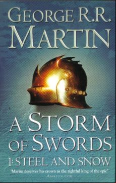 A Storm Of Swords (a Song Of Ice And Fire 3 Part 1)