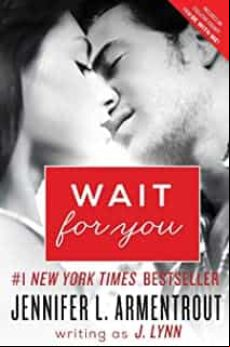 WAIT FOR YOU (WAIT FOR YOU SAGA #1)