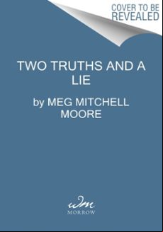 TWO TRUTHS AND A LIE (edición en inglés)