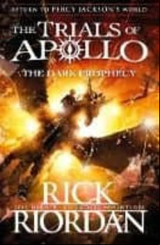 The Dark Prophecy (the Trials Of Apollo 2)
