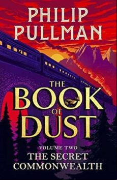 THE SECRET COMMONWEALTH (THE BOOK OF DUST VOLUME TWO) (edición en inglés)