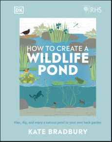 Rhs How To Create A Wildlife Pond (ebook)