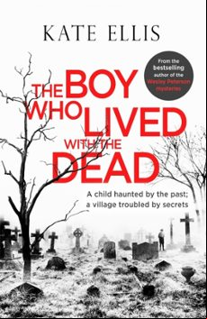 THE BOY WHO LIVED WITH THE DEAD (edición en inglés) THE BOY WHO LIVED WITH THE DEAD (edición en inglés)
