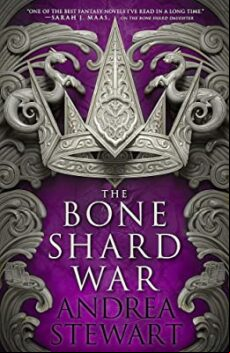 THE BONE SHARD WAR (THE DROWNING EMPIRE BOOK THREE) (edición en inglés)