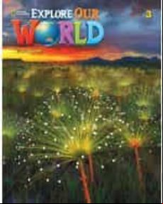 Explore Our World 3 Student S Book 2e