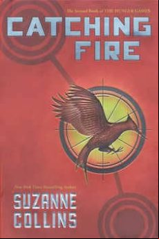 CATCHING FIRE (HUNGER GAMES TRILOGY, 2) (edición en inglés)