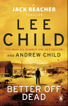Better Off Dead (jack Reacher 26)