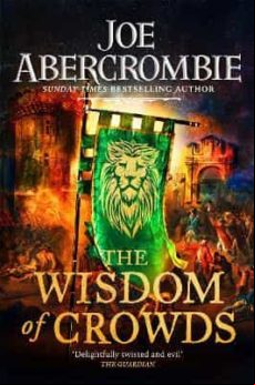 The Wisdom Of Crowds (the Age Of Madness 3)