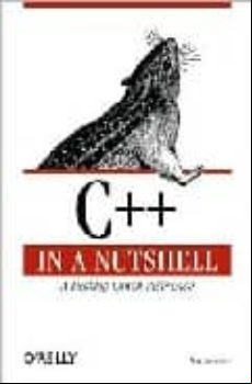 C++ In A Nutshell: A Language & Library Reference