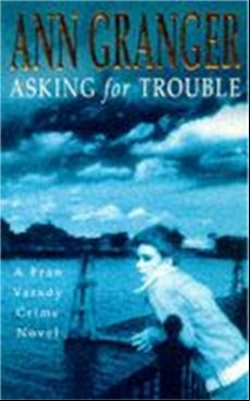 ASKING FOR TROUBLE (FRAN VARADY 1) (edición en inglés)