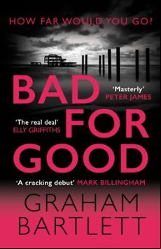 BAD FOR GOOD (edición en inglés)