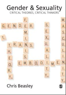 GENDER AND SEXUALITY: CRITICAL THEORIES, CRITICAL THINKERS (edición en inglés)