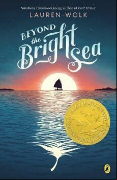BEYOND THE BRIGHT SEA (edición en inglés)