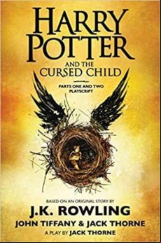 HARRY POTTER AND THE CURSED CHILD, PARTS ONE AND TWO: THE OFFICIAL PLAYSCRIPT OF THE ORIGINAL WEST END PRODUCTION (edición en inglés)