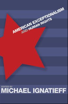 American Exceptionalism And Human Rights (ebook)