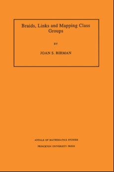 Braids Links And Mapping Class Groups. (am-82) (ebook)
