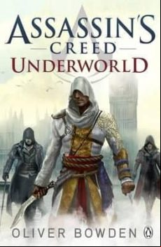 Assassin S Creed 8: Underworld