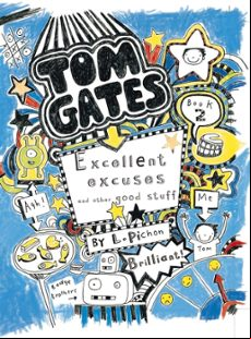 TOM GATES 2 :EXCELLENT EXCUSES (AND OTHER GOOD STUFF) (edición en inglés)