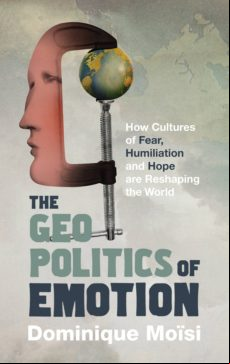 The Geopolitics Of Emotion (ebook)