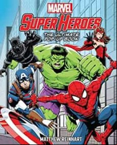 MARVEL SUPER HEROES: THE ULTIMATE POP-UP BOOK