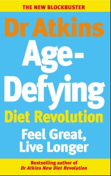 Dr Atkins Age-defying Diet Revolution (ebook)