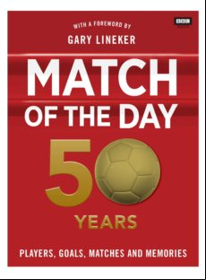 Match Of The Day: 50 Years Of Football (ebook)