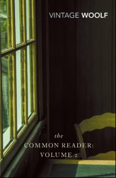 The Common Reader: Volume 2 (ebook)