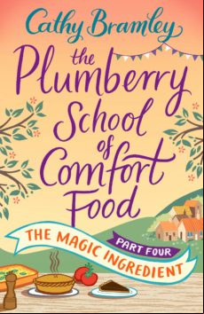 The Plumberry School Of Comfort Food - Part Four (ebook)