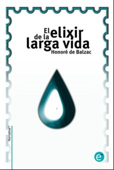 El Elixir De La Larga Vida (ebook)